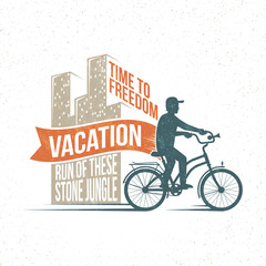 Vintage light holiday logo, poster - silhouette of a bicyclist leaving town on vacation. Retro texture on a separate layer.