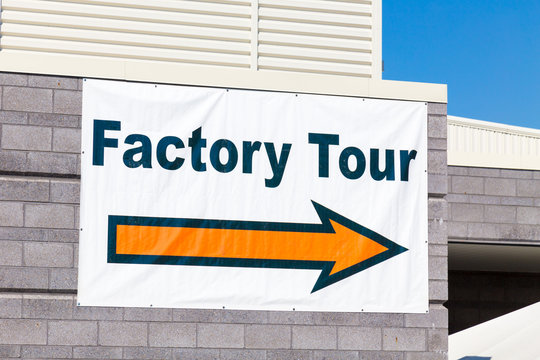 Factory Tour Sign with Arrow