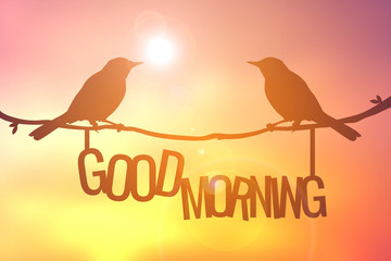 Fototapeta premium Silhouette bird and good morning word