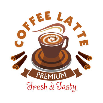 Coffee Latte label. Premium fresh and tasty