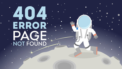 404 error page not found. Astronaut in outer space on the moon. Concept of zer service, lost connection.