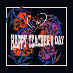 lettering with branches, flowers and quote - happy teachers day. Cartoon style