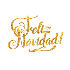 Gold Merry Christmas Spanish Card. Golden Shiny Glitter. Calligraphy Greeting Poster Tamplate. Isolated White Background