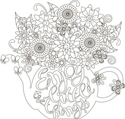 Lettering Enjoy little things, Bouquet in a teapot, coloring page anti-stress vector illustration