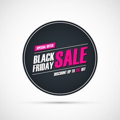 Black Friday Sale. Circle special offer banner, discount up to 75% off. Banner for business, promotion and advertising. Vector illustration.