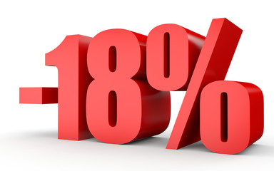 Discount 18 percent off. 3D illustration on white background.