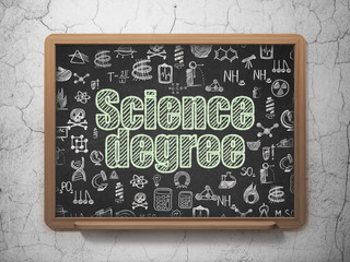 Science concept: Science Degree on School board background