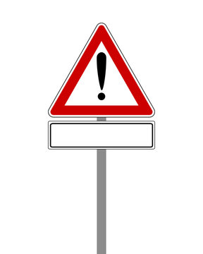 Warnschild mit Ausrufezeichen und Zusatzinformation