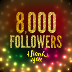 8000 followers 8K