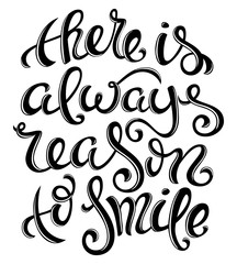 There is always reason to smile