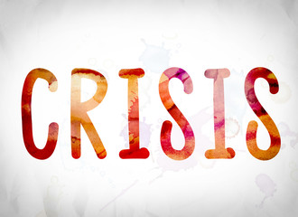 Crisis Concept Watercolor Word Art