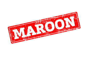 MAROON written on red rubber stamp with grunge edges.