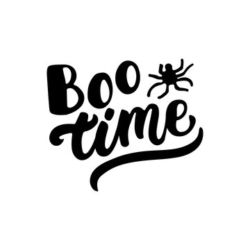 Boo time - Halloween party hand drawn lettering phrase, isolated on the white. Fun brush ink inscription for photo overlays, typography greeting card or t-shirt print, flyer, poster design.