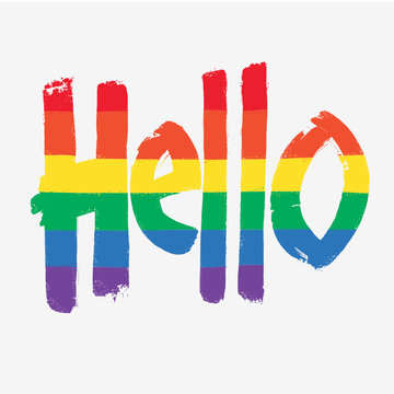 Hello. English Greeting word. Calligraphy writing. Rainbow coloerd, gay symbolic. 