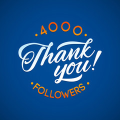 Thank you 4000 followers card. Vector thanks design template for network friends and followers. Image for Social Networks. Web user celebrates a large number of subscribers or followers