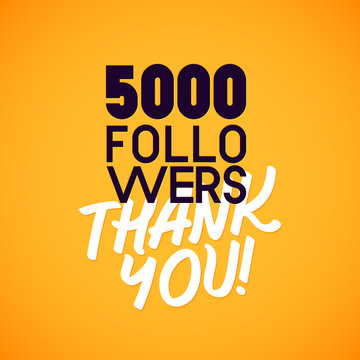 Vector thanks design template for network friends and followers. Thank you 5000 followers card. Image for Social Networks. Web user celebrates a large number of subscribers or followers.