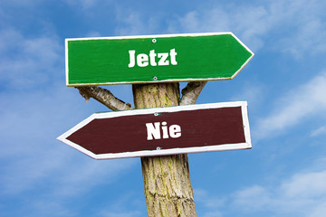 Fototapeta premium Schild 127 - Jetzt