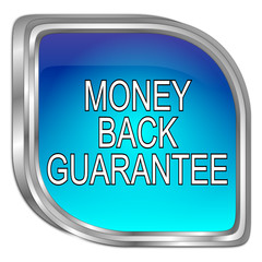 Money back Guarantee button - 3D illustration