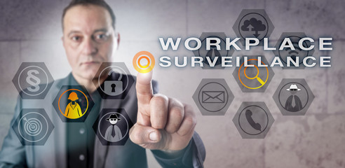 Investigator Activating WORKPLACE SURVEILLANCE