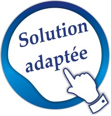 solution adaptée