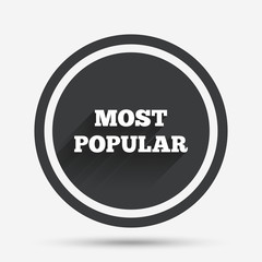 Most popular sign icon. Bestseller symbol.