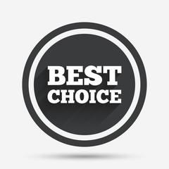 Best choice sign icon. Special offer symbol.