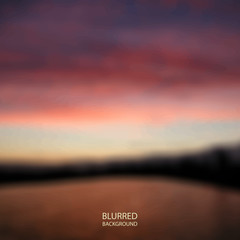 Abstract Background - Blurred Image - Sunset