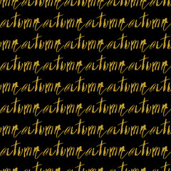 Golden hand lettering autumn decor seamless pattern