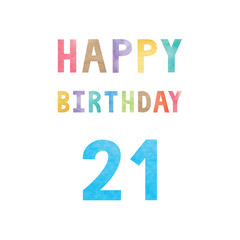 Happy 21th birthday anniversary card