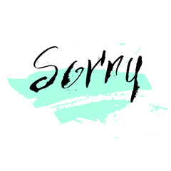 Obraz premium Sorry card in calligraphy brush