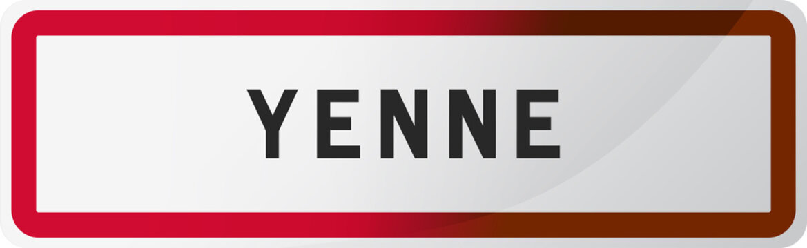 Panneau Yenne Ville de Savoie - 73 - Auvergne-Rh&ocirc;ne-Alpes