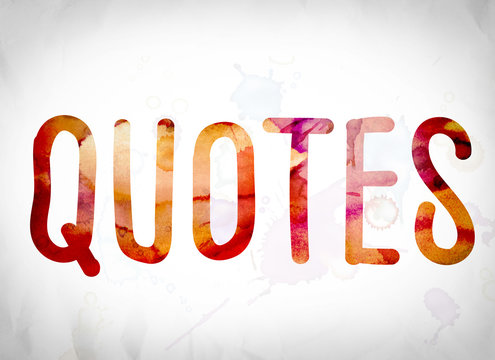 Quotes Concept Watercolor Word Art