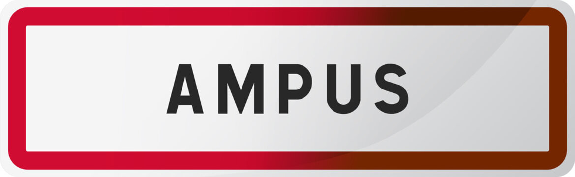 Panneau Ampus - Ville du Var - R&eacute;gion Provence-Alpes-C&ocirc;te d'Azur