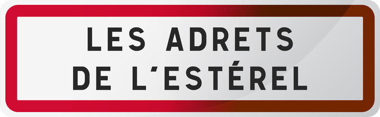 Panneau Les Adrets de l'Estérel - Ville du Var - Région Provence-Alpes-Côte d'Azur