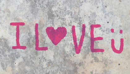 I love you on gray wall background