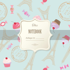 Cute template for scrapbook girly design, birthday, wedding, notebook cover, diary, photo album page. Vintage seamless pattern with Eiffel towers and cupcakes included.