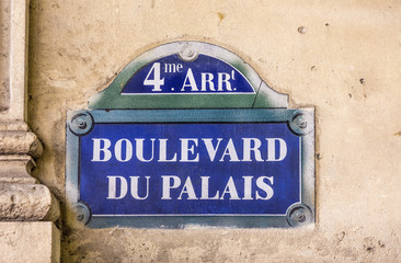 Boulevard du Palais - old street sign in Paris