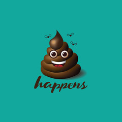
Smiling face shit happens icon or emoji design.