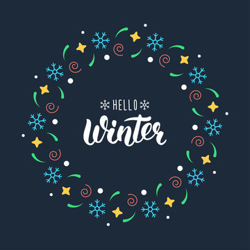 Hello Winter. Trendy handdrawn quote with festive round frame for Christmas cards, invitations, print and winter design. Vector