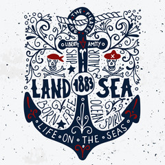 Land and sea. Hand drawn nautical vintage label with an anchor