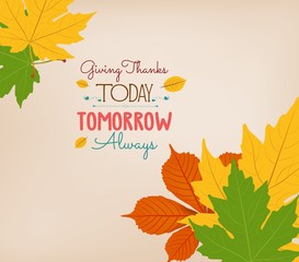 Thanksgiving Day. Colorful maples leaves and stylish text Give Thanks