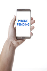 phone pending