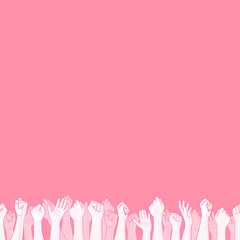 Pink background with seamless border with raised hands of many people, support symbol. Vector hand drawn illustration, design element for October, National Breast Cancer Awareness Month