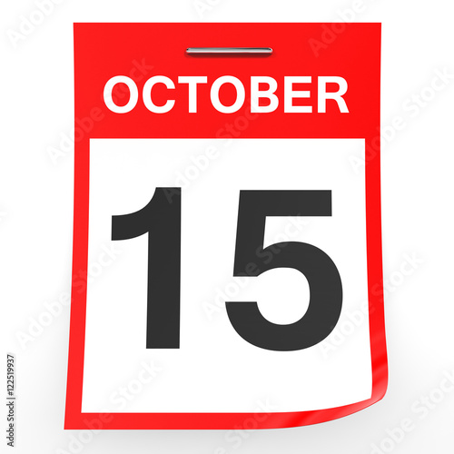 "October 15. Calendar on white background." Stock photo and royalty