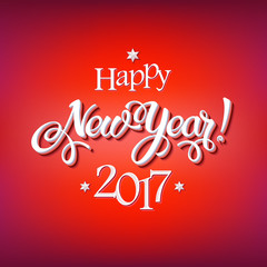 Happy New Year 2017 sign on reg background. Calligraphy text, poster template. Vector