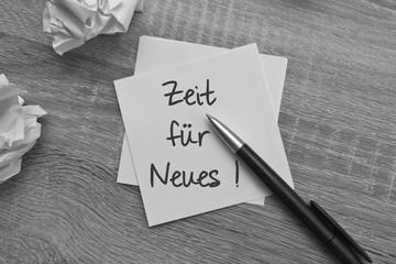 Zeit für Neues !