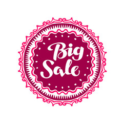 Stamp with text Big Sale written inside. Lettering vector illustration