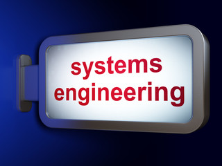 Science concept: Systems Engineering on billboard background
