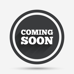 Coming soon icon. Promotion announcement symbol.