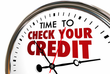 Fototapeta na wymiar Time to Check Your Credit Score Report Clock 3d Illustration